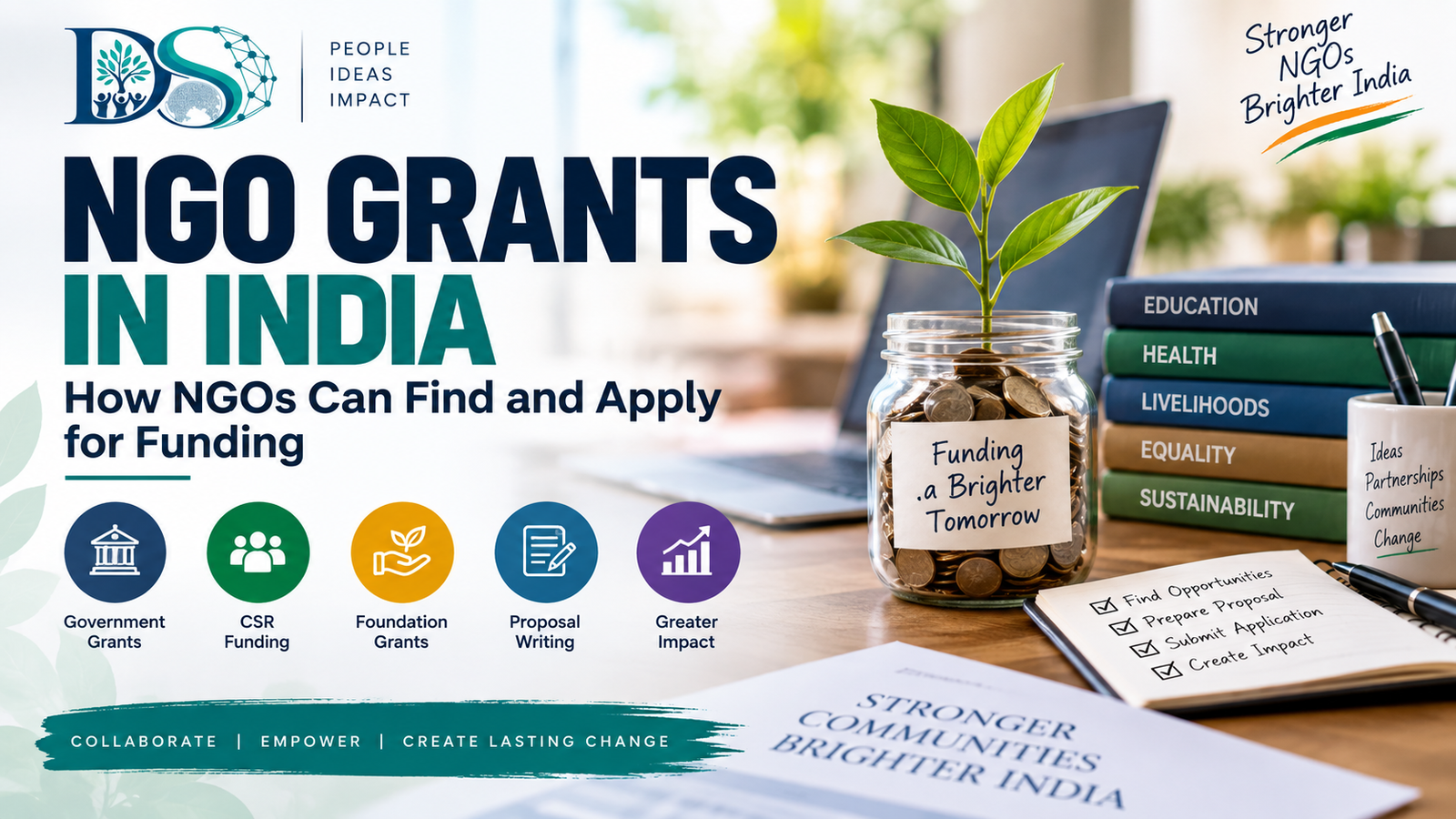NGO Grant India: 7 Powerful Ways to Find Grants for NGOs & Get Funding